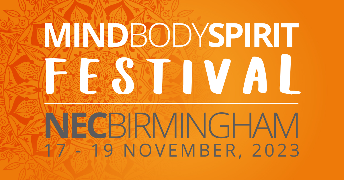 Mind Body Spirit Festival Birmingham | Nov 13-15, 2026 - Birmingham, UK